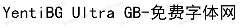 YentiBG Ultra GB字体转换